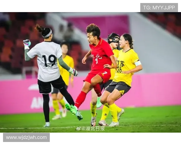 全运会女足决赛湖北队与江苏队首发阵容揭晓王霜吴海燕李梦雯领衔出战